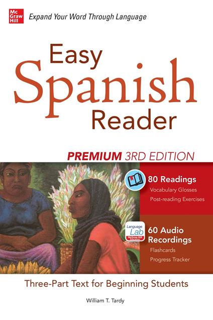 Easy Spanish Reader Premium, Third Edition