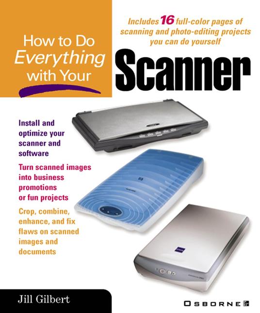 How to Do Everything with Your Scanner