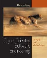 Object-Oriented Software Engineering: An Agile Unified Methodology - David Kung - cover