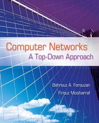 Computer Networks: A Top Down Approach - Behrouz A. Forouzan,Firouz Mosharraf - cover