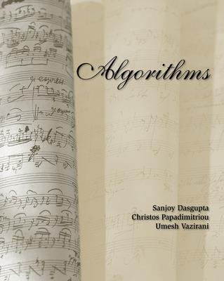 Algorithms - Sanjoy Dasgupta,Christos Papadimitriou,Umesh Vazirani - cover