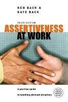 Assertiveness At Work - Ken Back,Kate Back - cover