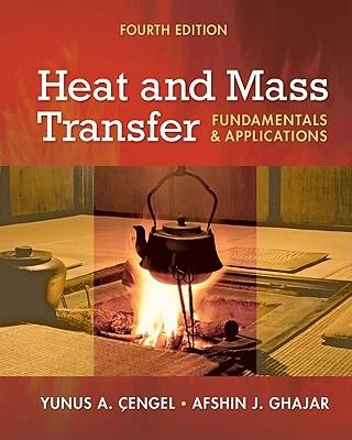 Heat and mass transfer. Fundamentals and applications. Con DVD - Yunus A. Çengel,Afshin J. Ghajar - copertina