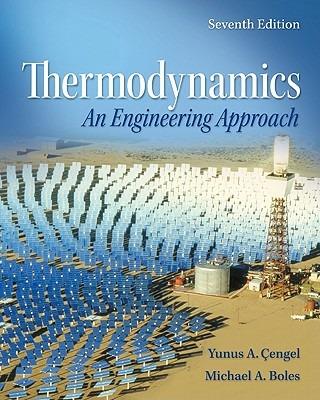 Thermodynamics. An engineering approach with student resources. Con DVD - Yunus A. Çengel,Michael A. Boles - copertina