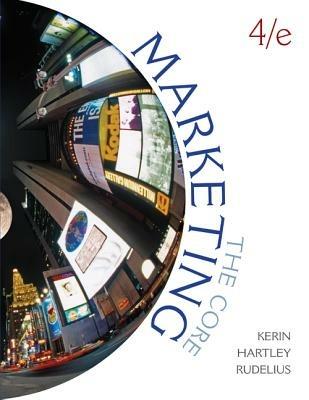 Marketing: the core - Roger Kerin,Steven Hartley,William Rudelius - copertina