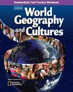 World Geography and Cultures, Standardized Test Practice Workbook