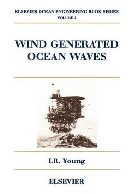 Wind Generated Ocean Waves - I.R. Young - cover