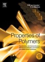 Properties of Polymers: Their Correlation with Chemical Structure; their Numerical Estimation and Prediction from Additive Group Contributions - D.W. van Krevelen,Klaas te Nijenhuis - cover