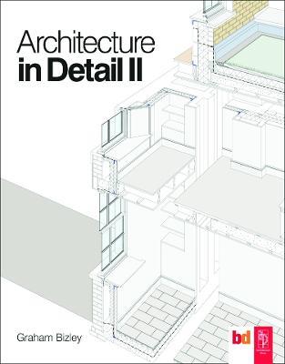 Architecture in Detail II - Graham Bizley - cover