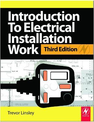 Introduction to Electrical Installation Work - Trevor Linsley - cover