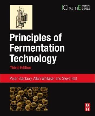 Principles of Fermentation Technology - Peter F Stanbury,Allan Whitaker,Stephen J Hall - cover