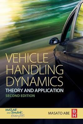 Vehicle Handling Dynamics: Theory and Application - Masato Abe - cover