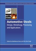 Automotive Steels: Design, Metallurgy, Processing and Applications - Radhakanta Rana,Shiv Brat Singh - cover