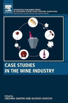 Case Studies in the Wine Industry - cover
