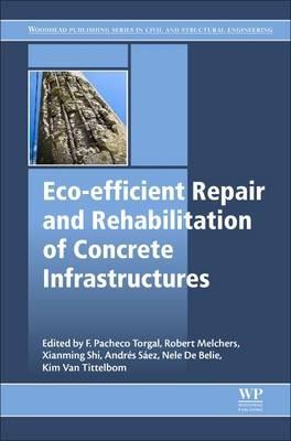 Eco-efficient Repair and Rehabilitation of Concrete Infrastructures - cover