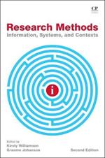 Research Methods: Information, Systems, and Contexts