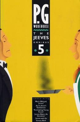 The Jeeves Omnibus - Vol 5: (Jeeves & Wooster) - P.G. Wodehouse - cover