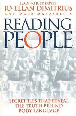 Reading People: How to Understand People and Predict Their Behaviour Anytime, Anyplace - Jo-Ellan Dimitrius - cover