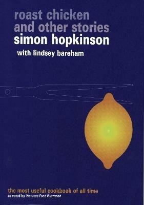 Roast Chicken and Other Stories - Lindsey Bareham,Simon Hopkinson - cover