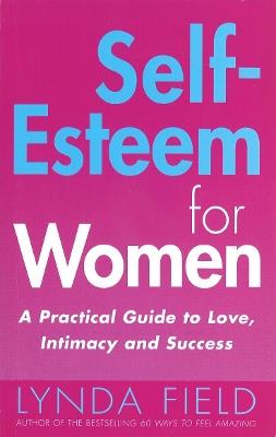 Self-Esteem For Women - Lynda Field - cover