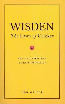 Wisden's The Laws Of Cricket - Don Oslear - cover