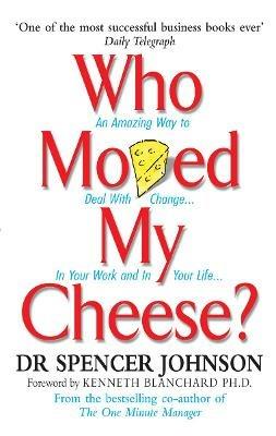 Who Moved My Cheese - Spencer Johnson - cover