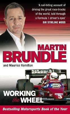 Working The Wheel - Martin Brundle,Maurice Hamilton - cover