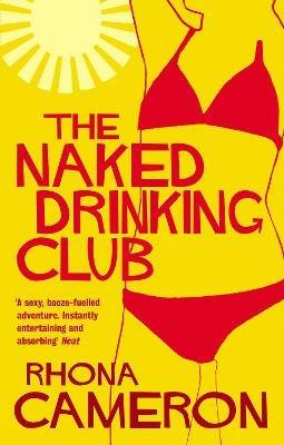 The Naked Drinking Club - Rhona Cameron - cover