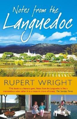 Notes From the Languedoc - Rupert Wright - cover