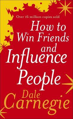How to Win Friends and Influence People - Dale Carnegie - cover