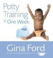 Potty Training In One Week - Gina Ford - cover