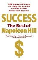 Success: The Best of Napoleon Hill - Napoleon Hill - cover