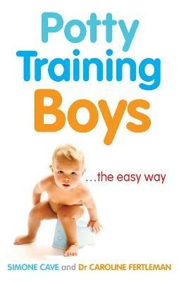 Potty Training Boys - Caroline Fertleman,Simone Cave - cover