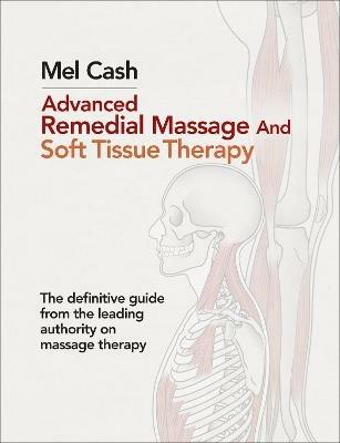 Advanced Remedial Massage - Mel Cash - cover