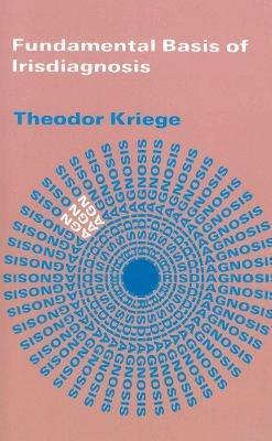 Fundamental Basis Of Irisdiagnosis - Theodor Kriege - cover