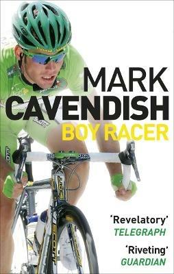 Boy Racer - Mark Cavendish - cover