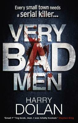 Very Bad Men - Harry Dolan - cover