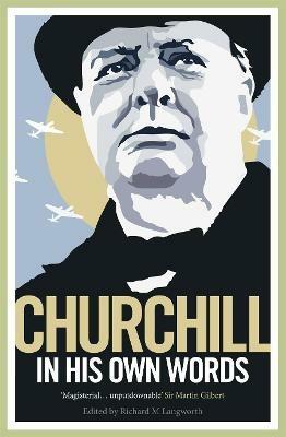 Churchill in His Own Words - Winston S. Churchill - cover