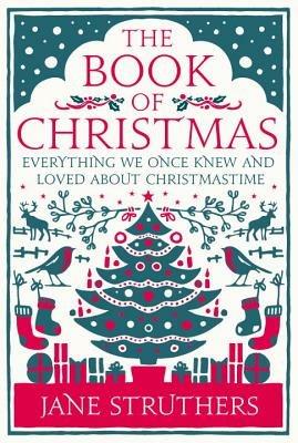 The Book of Christmas - Jane Struthers - cover