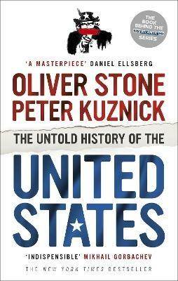 The Untold History of the United States - Oliver Stone,Peter Kuznick - cover
