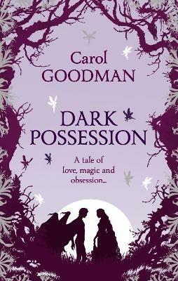 Dark Possession - Carol Goodman - cover