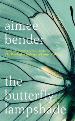 The Butterfly Lampshade - Aimee Bender - cover