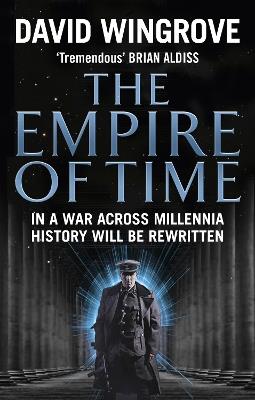 The Empire of Time: Roads to Moscow: Book One - David Wingrove - cover