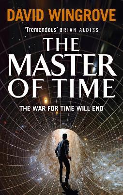 The Master of Time: Roads to Moscow: Book Three - David Wingrove - cover