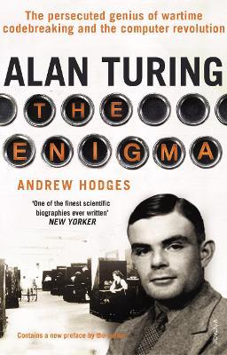 Alan Turing: The Enigma - Andrew Hodges - cover