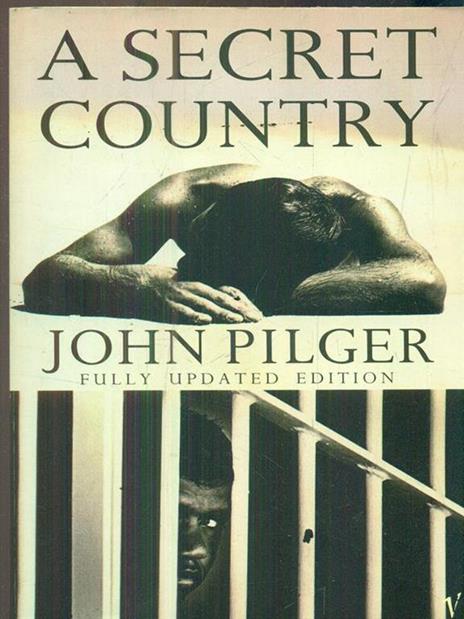 A Secret Country - John Pilger - 4