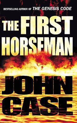 The First Horseman - John Case - cover