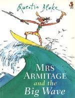 Mrs Armitage And The Big Wave