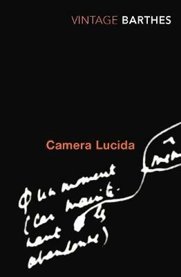 Camera Lucida: Reflections on Photography - Roland Barthes - cover