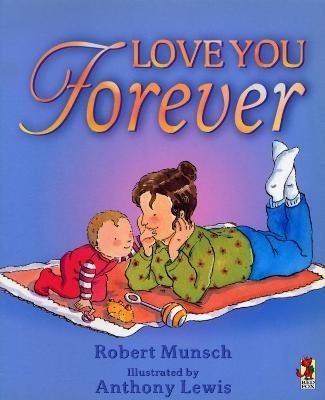 Love You Forever - Robert Munsch - cover